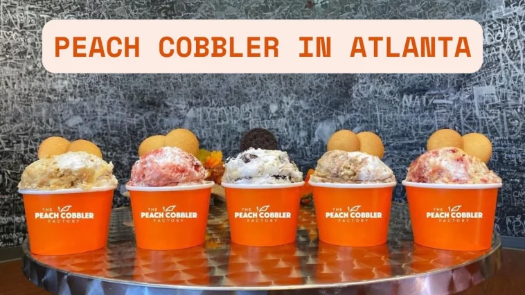 Best Peach Cobbler in Atlanta